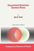 Cover: Parametrized Relativistic Quantum Theory - Springer