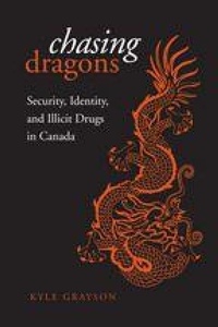 Enlarge image Cover: Chasing Dragons - University of Toronto Press