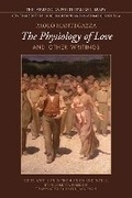 Cover: Physiology of Love and Other Writings - University of Toronto Press