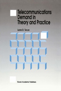 Enlarge image Cover: Telecommunications Demand in Theory and Practice - Kluwer Academic Publishers