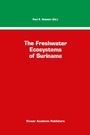 Cover: The Freshwater Ecosystems of Suriname - Kluwer Academic Publishers