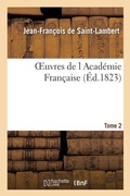 Cover: Oeuvres de L Academie Francaise, Tome 2 - Hachette Livre - Bnf