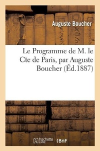 Enlarge image Cover: Le Programme de M. Le Cte de Paris - Hachette Livre - Bnf
