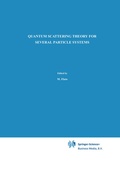 Cover: Quantum Scattering Theory for Several Particle Systems - Springer