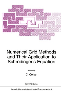 Abbildung von: Numerical Grid Methods and Their Application to Schrödinger's Equation - Kluwer Academic Publishers