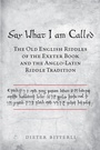Cover: Say What I Am Called - University of Toronto Press