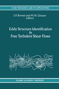 Cover: Eddy Structure Identification in Free Turbulent Shear Flows - Springer