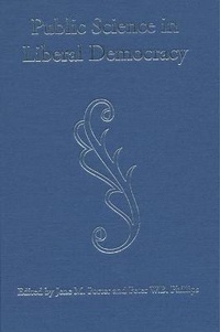 Enlarge image Cover: Public Science in Liberal Democracy - University of Toronto Press