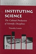 Cover: Instituting Science - Stanford University Press