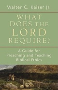 Cover: What Does the Lord Require? - Baker Academic, Div of Baker Publishing Group