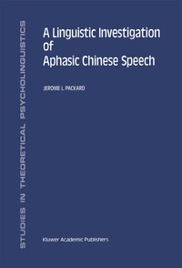 Abbildung von: A Linguistic Investigation of Aphasic Chinese Speech - Kluwer Academic Publishers