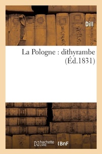 Enlarge image Cover: La Pologne: Dithyrambe - Hachette Livre - Bnf