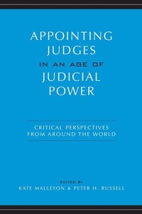 Enlarge image Cover: Appointing Judges in an Age of Judicial Power - University of Toronto Press