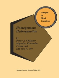 Abbildung von: Homogeneous Hydrogenation - Kluwer Academic Publishers