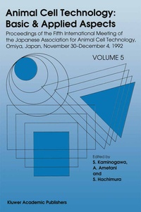 Enlarge image Cover: Animal Cell Technology: Basic & Applied Aspects - Springer