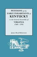 Cover: Petitions of the Early Inhabitants of Kentucky - Genealogical Publishing Company