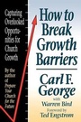 Cover: How to Break Growth Barriers - Baker Books, a division of Baker Publishing Group