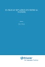 Cover: Ultrafast Dynamics of Chemical Systems - Springer