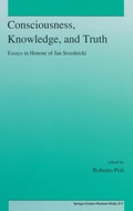 Cover: Consciousness, Knowledge, and Truth - Kluwer Academic Publishers