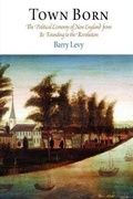 Cover: Town Born - University of Pennsylvania Press