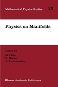 Cover: Physics on Manifolds - Kluwer Academic Publishers
