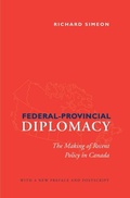 Cover: Federal-Provincial Diplomacy - University of Toronto Press