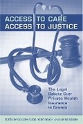 Cover: Access to Care, Access to Justice - University of Toronto Press