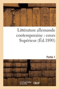 Cover: Litterature Allemande Contemporaine: Cours Superieur Partie 1 - Hachette Livre - Bnf