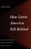 Cover: How Latin America Fell Behind - Stanford University Press