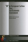 Cover: The European Carbon Tax: An Economic Assessment - Kluwer Academic Publishers