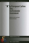 Cover: The European Carbon Tax: An Economic Assessment - Springer