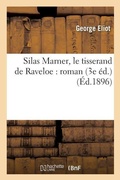 Cover: Silas Marner, Le Tisserand de Raveloe: Roman 3e Ed. - Hachette Livre - Bnf