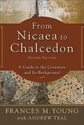 Cover: From Nicaea to Chalcedon - Baker Academic, Div of Baker Publishing Group