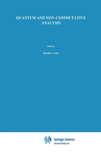 Enlarge image Cover: Quantum and Non-Commutative Analysis - Kluwer Academic Publishers