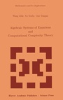 Cover: Algebraic Systems of Equations and Computational Complexity Theory - Springer