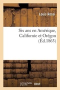 Cover: Six ANS En Amerique Californie Et Oregon - Hachette Livre - Bnf