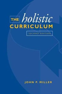Enlarge image Cover: The Holistic Curriculum - University of Toronto Press
