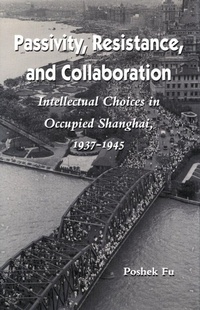 Enlarge image Cover: Passivity, Resistance, and Collaboration - Stanford University Press
