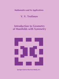 Abbildung von: Introduction to Geometry of Manifolds with Symmetry - Kluwer Academic Publishers