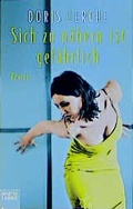 Cover: Sich zu n&auml;hern ist gef&auml;hrlich - L&uuml;bbe