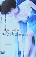 Cover: Die Seilt&auml;nzerin - L&uuml;bbe