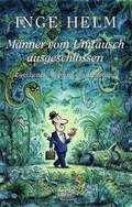 Cover: M&auml;nner vom Umtausch ausgeschlossen/Der Liebhaber meiner Mutter geht in Pension - L&uuml;bbe