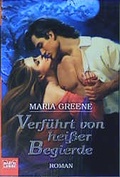Cover: Verf&uuml;hrt von hei&szlig;er Begierde - L&uuml;bbe