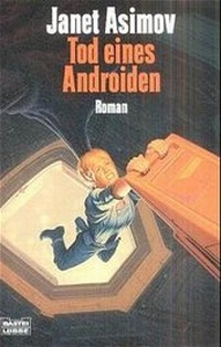 Enlarge image Cover: Tod eines Androiden - Lübbe