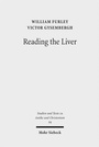 Cover: Reading the Liver - Mohr Siebeck