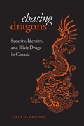 Cover: Chasing Dragons - University of Toronto Press