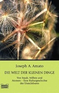 Cover: Die Welt der kleinen Dinge - L&uuml;bbe