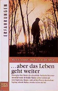 Cover: ... aber das Leben geht weiter - L&uuml;bbe