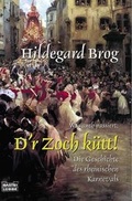 Cover: Was auch passiert: D'r Zoch k&uuml;tt! - L&uuml;bbe
