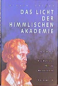 Cover: Das Licht der himmlischen Akademie - Ehrenwirth